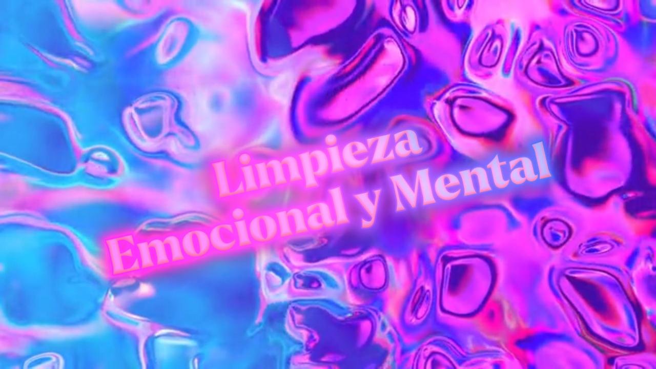 Portada de S.4 LIMPIEZA EMOCIONAL y MENTAL.